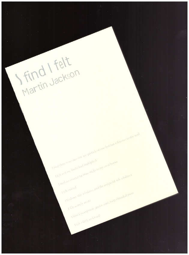 JACKSON, Martin - I find I felt